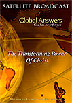 DVD - GA034: The Transforming Power Of Christ