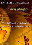 DVD - GA031: The Tribulation: Who Goes Through It...