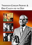 DVD - 20th Century Prophet & Deep Calleth To The Deep